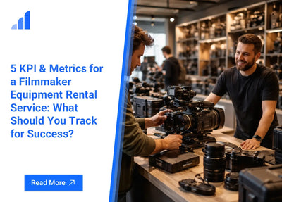 5 KPI & Metrics for a Filmmaker Equipment Rental Service: What Should You Track for Success?