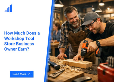 How Much Does a Workshop Tool Store Business Owner Earn?