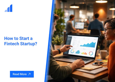How to Start a Fintech Startup?