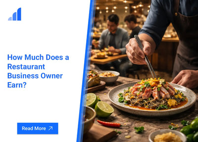 How Much Does a Restaurant Business Owner Earn?