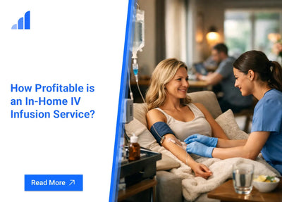 How Profitable is an In-Home IV Infusion Service?