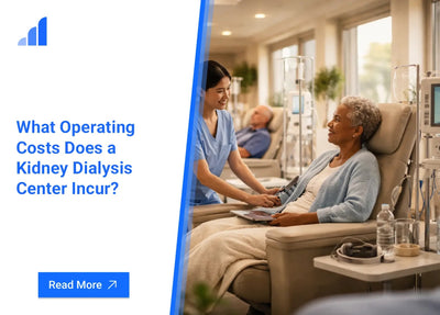 What Operating Costs Does a Kidney Dialysis Center Incur?