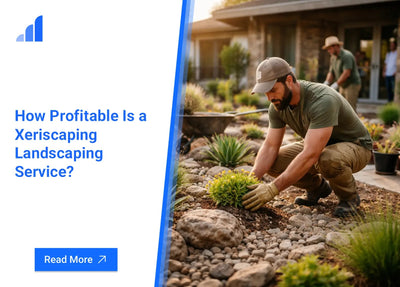How Profitable Is a Xeriscaping Landscaping Service?