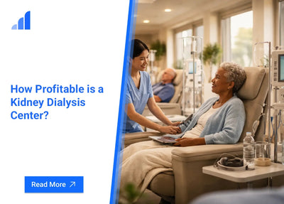 How Profitable is a Kidney Dialysis Center?