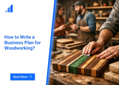How to Write a Business Plan for Woodworking?