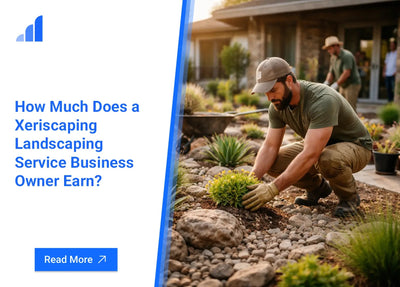 How Much Does a Xeriscaping Landscaping Service Business Owner Earn?