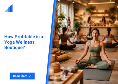How Profitable is a Yoga Wellness Boutique?