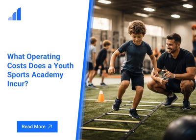 What Operating Costs Does a Youth Sports Academy Incur?