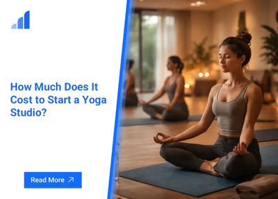 How Much Does It Cost to Start a Yoga Studio?