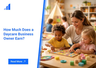 How Much Does a Daycare Business Owner Earn?